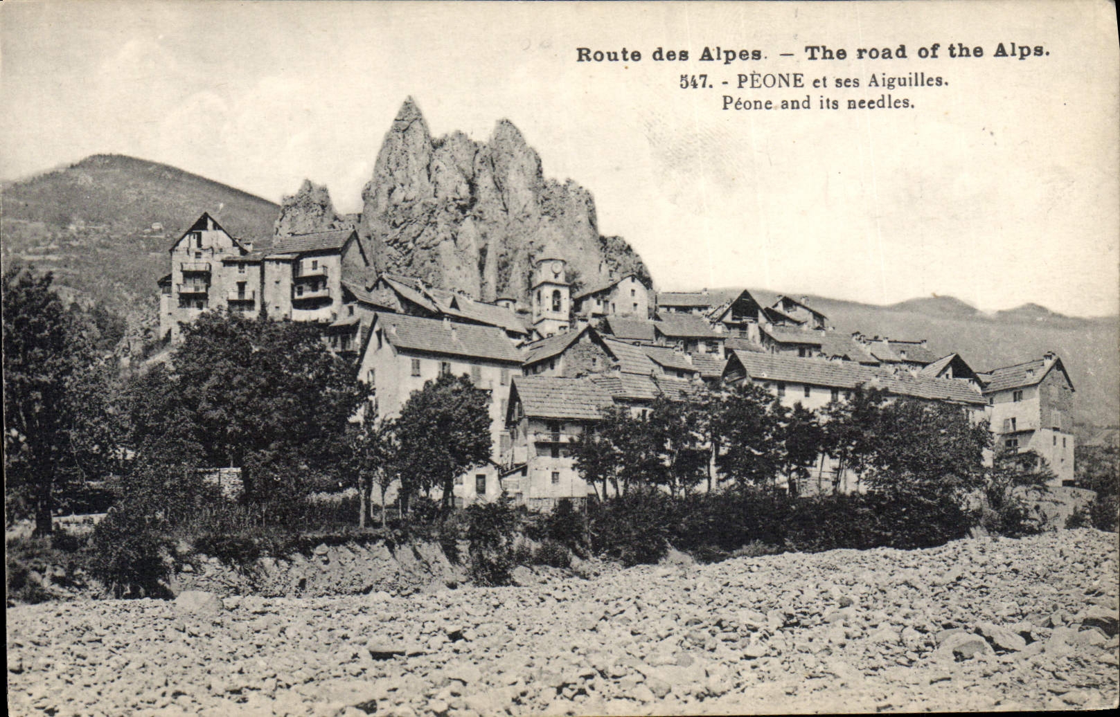 CPA Route des Alpes Peone et ses Aiguilles