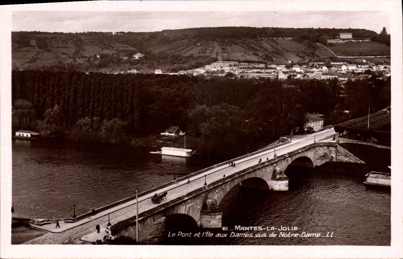 CPA Mantes La Jolie Le Pont et l'Ile aux Dames vue de Notre Dame