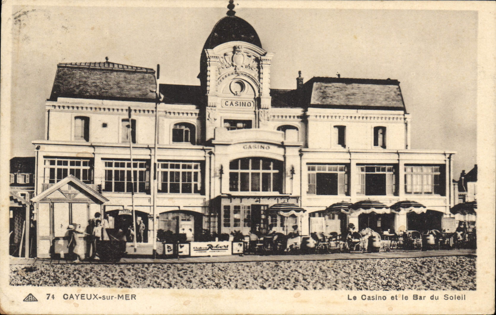 CPA Cayeux sur Mer Le Casino et le Bar du Soleil