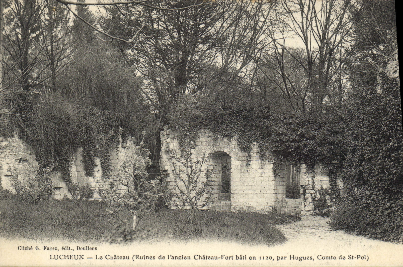 CPA Lucheux Le Chateau (Ruines de l'ancien Chateau Fort bati en 1130 par Hugues Comte de St Pot)
