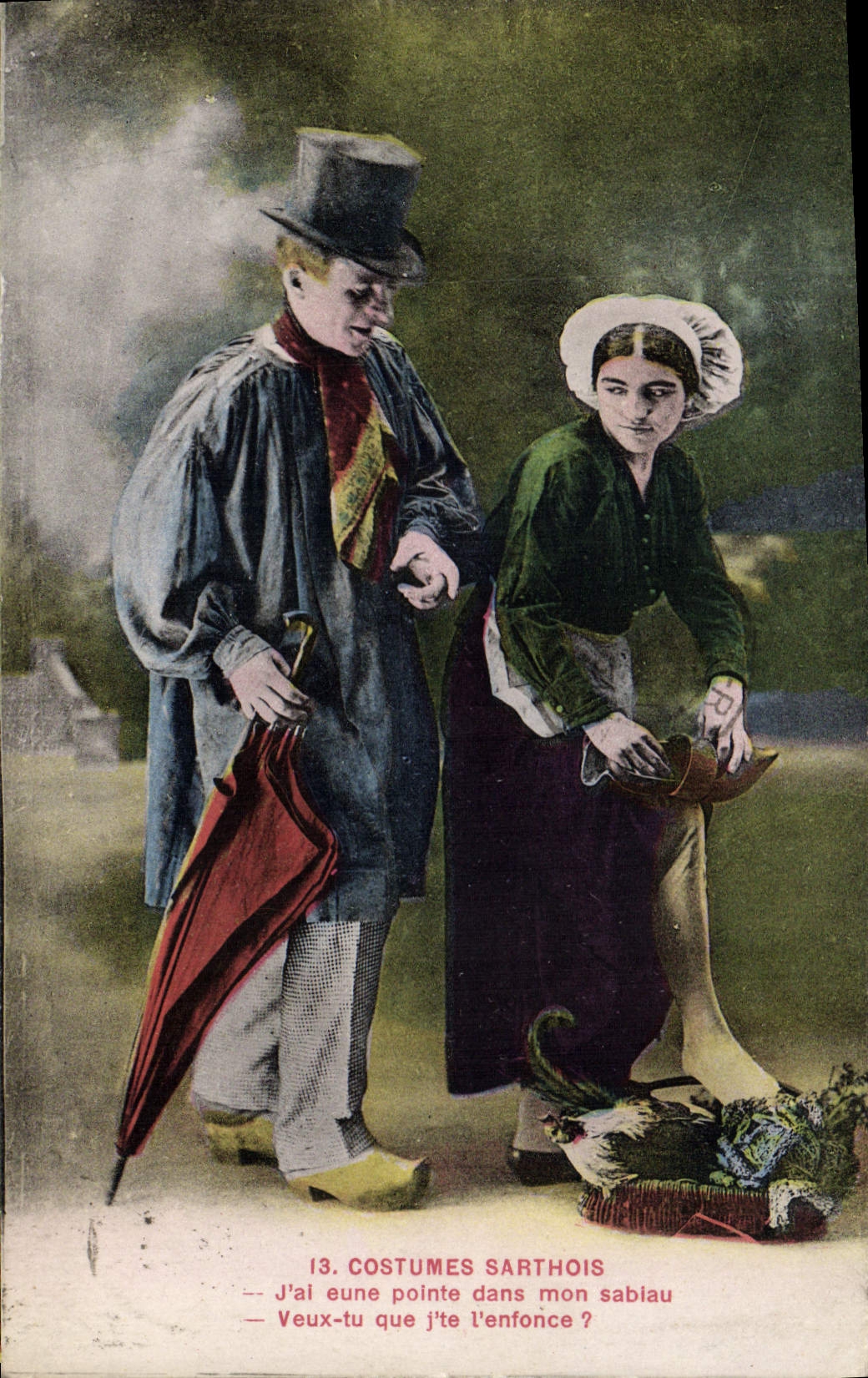CPA Costumes Sarthois pointe dans mon sabiau veux tu que je te l'enfonce ?