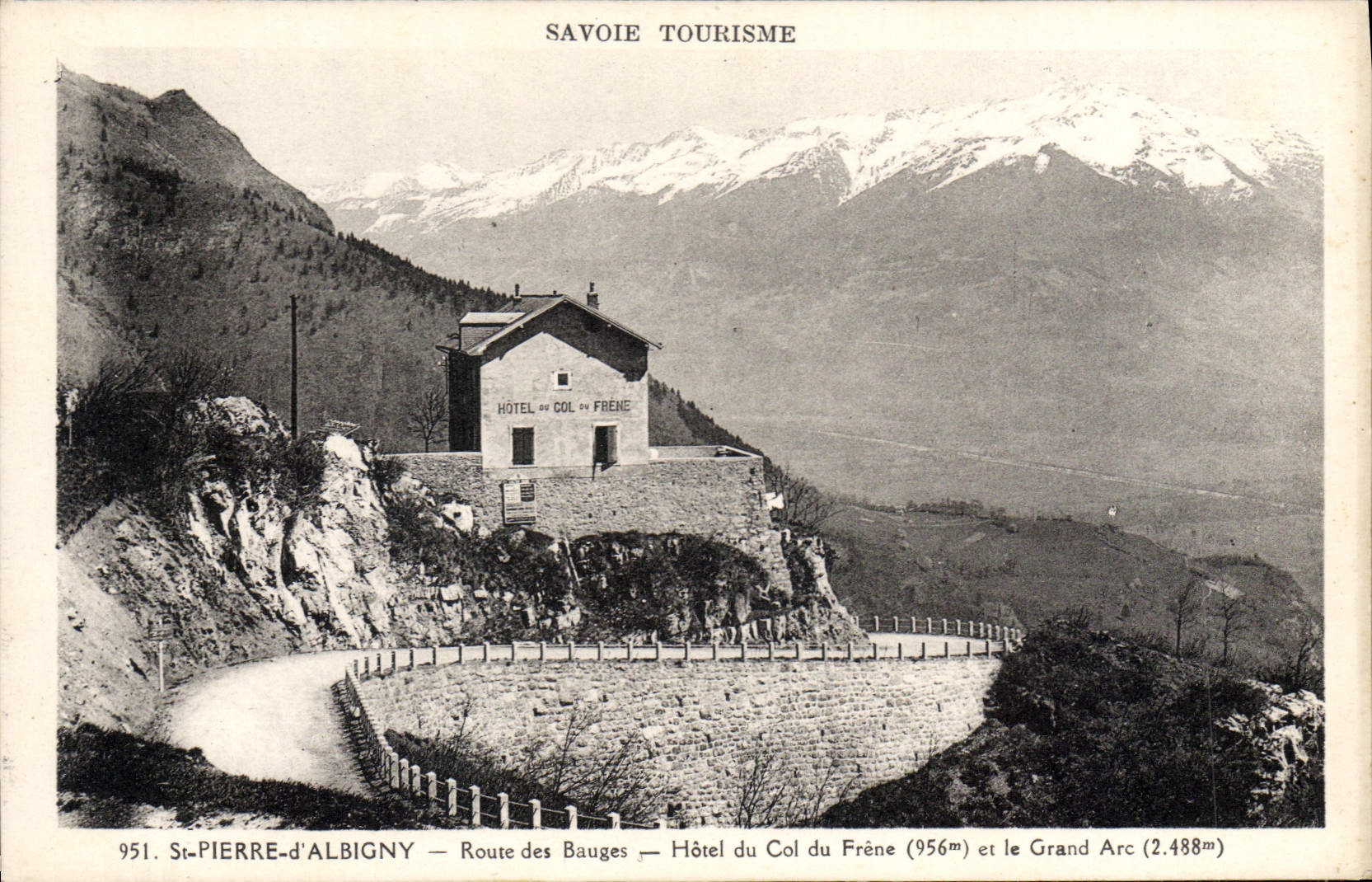 CPA St Pierre d'Albigny route des Bauges hotel du Col du Frene et le Grand Arc