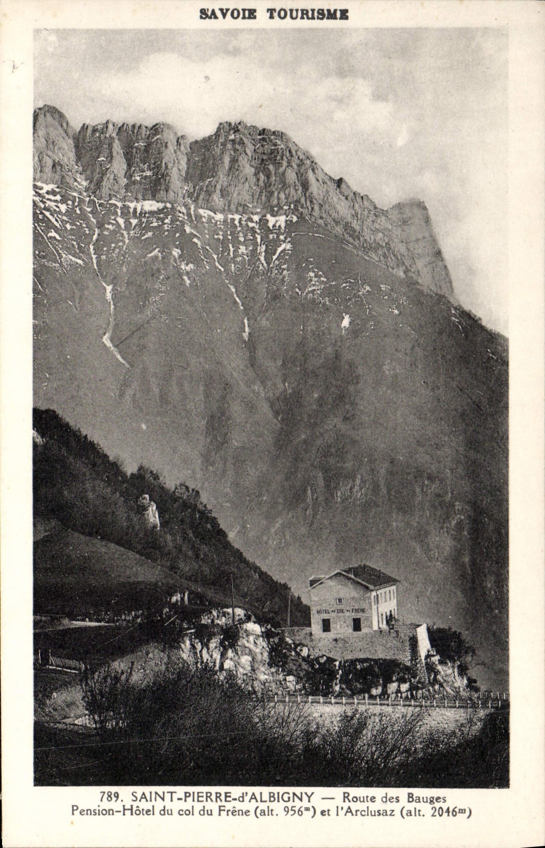 CPA Savoie Tourisme Saint Pierre d'Albigny route des Bauges Pension hotel du col du Frene et l'Arclu