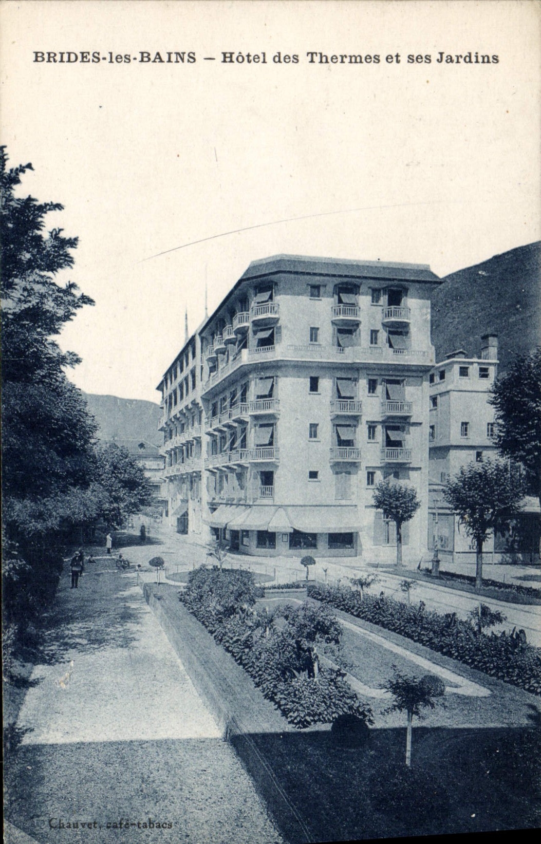 CPA Brides les Bains hotel des Thermes et ses Jardins
