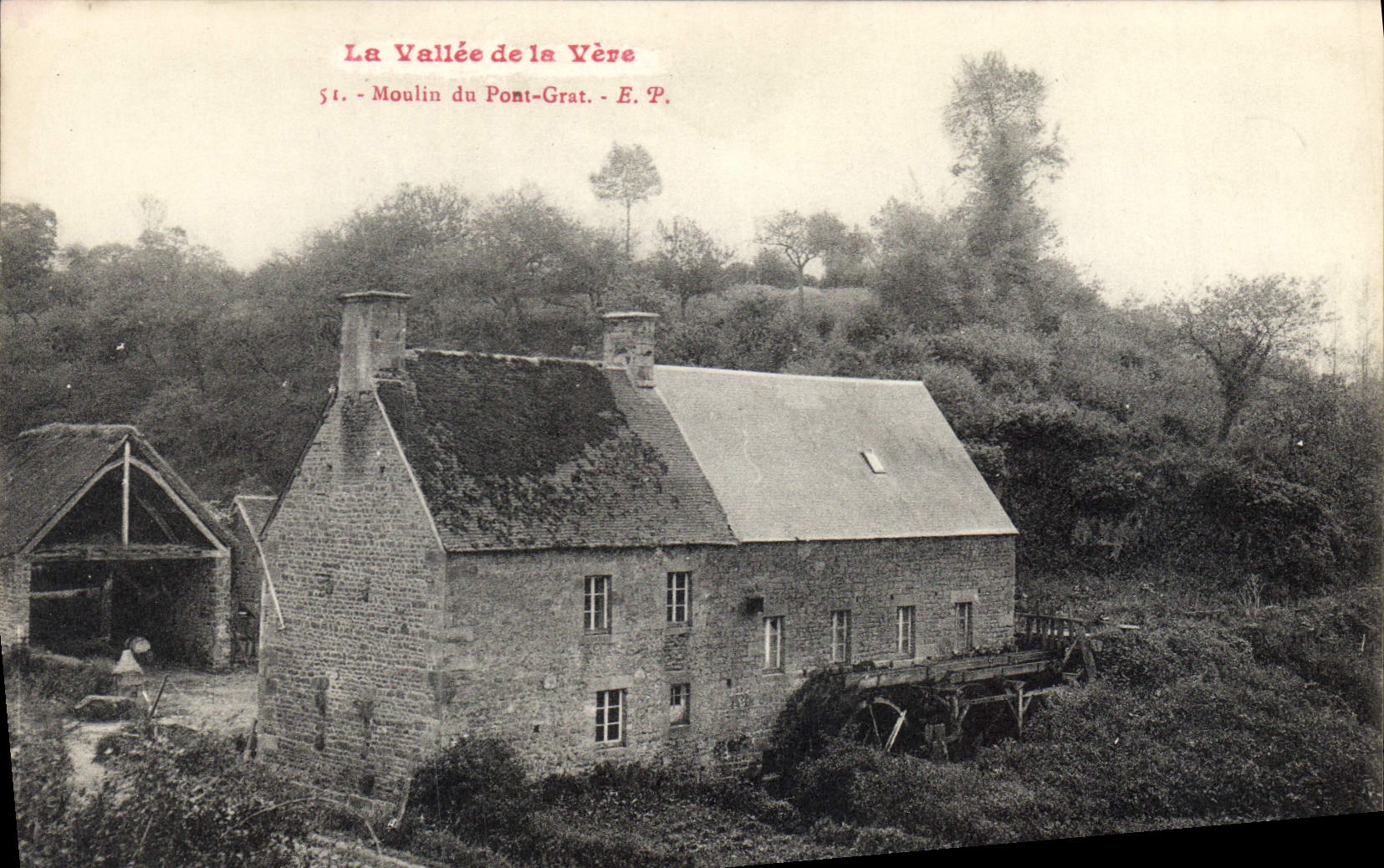 CPA La Vallee de la Vere Moulin du Pont Grat 