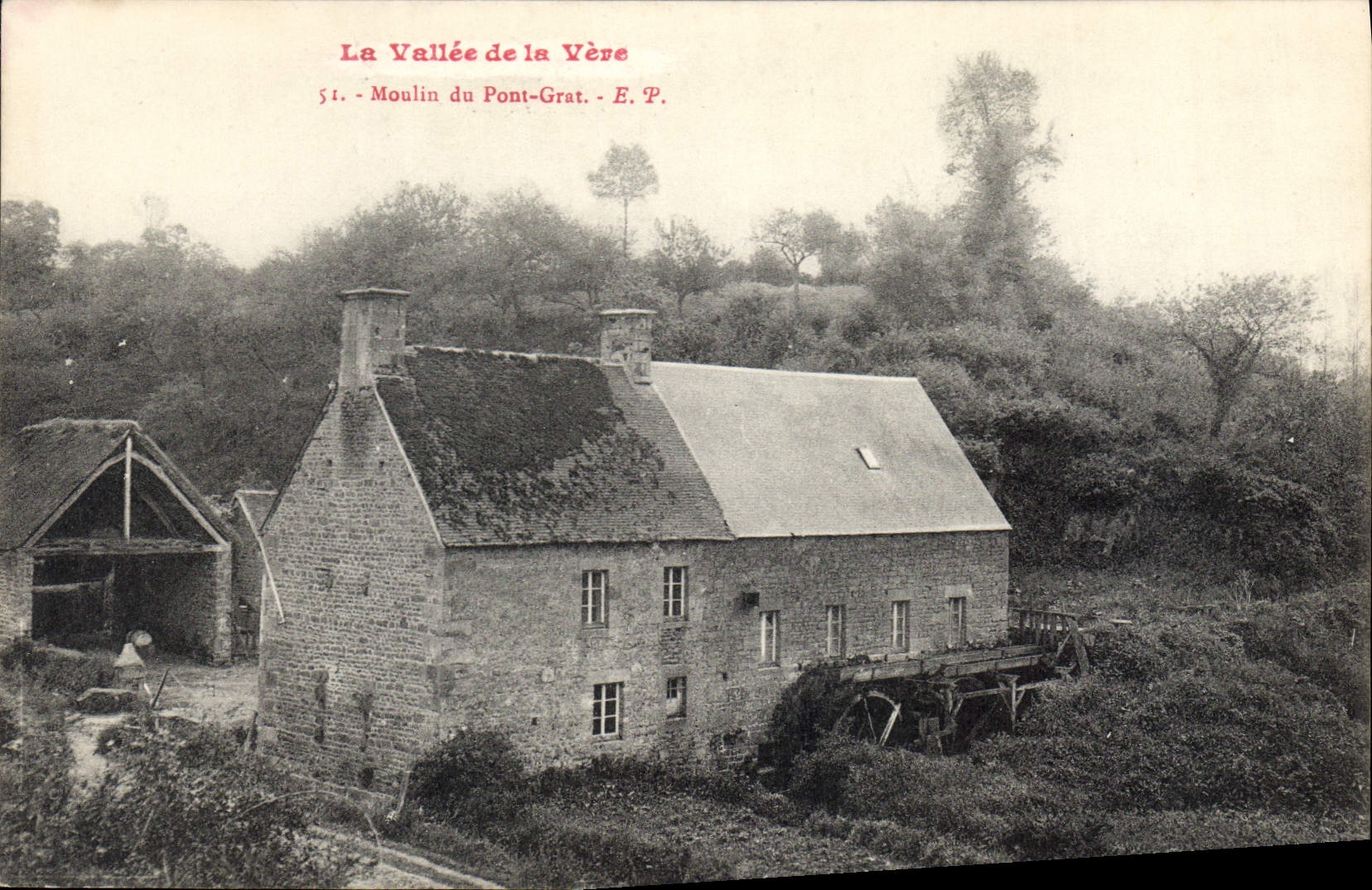 CPA La Vallee de la Vere Moulin du Pont Grat 
