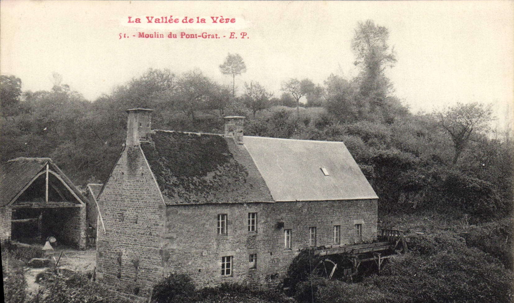 CPA La Vallee de la Vere Moulin du Pont Grat 
