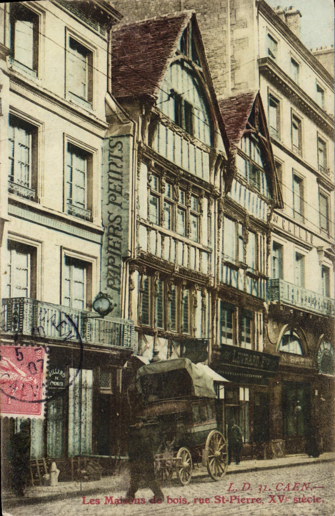 CPA Caen Les Maisons de bois rue St Pierre XV siecle