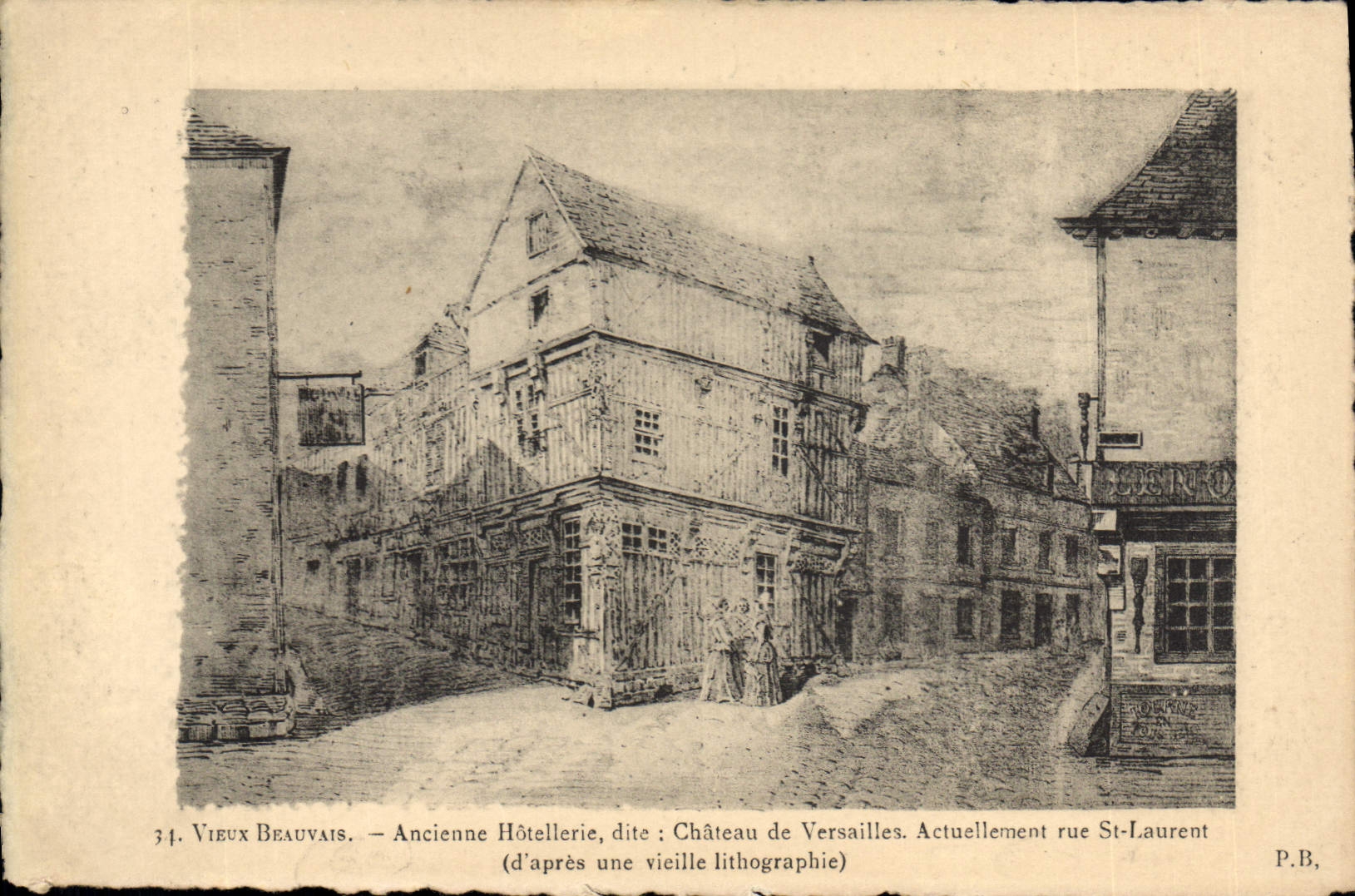 CPA Vieux Beauvais Ancienne Hotellerie dite Chateau de Versailles rue St Laurent