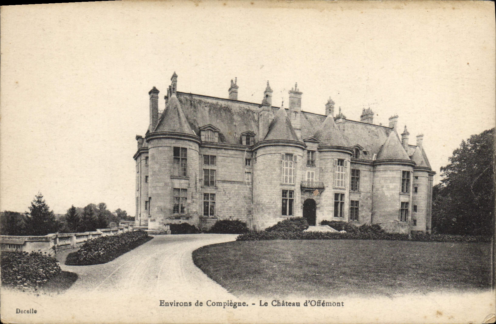 CPA Environs de Compiegne La Chateau d'Offemont 