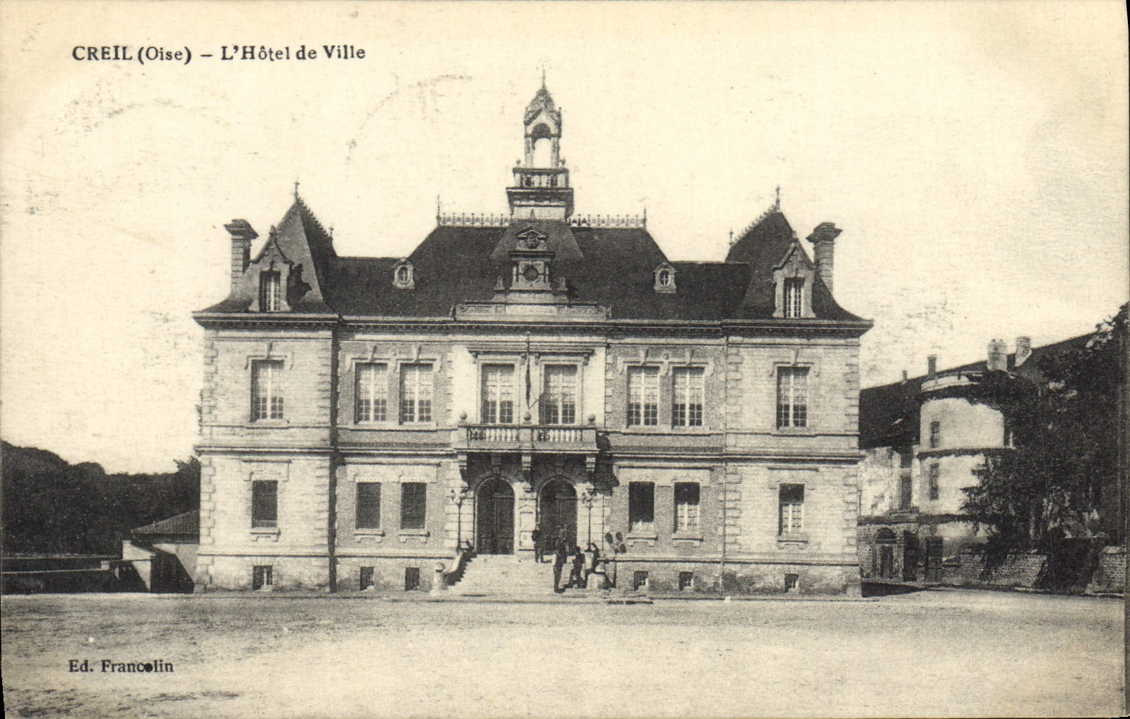 CPA Creil Oise L'Hotel de Ville 