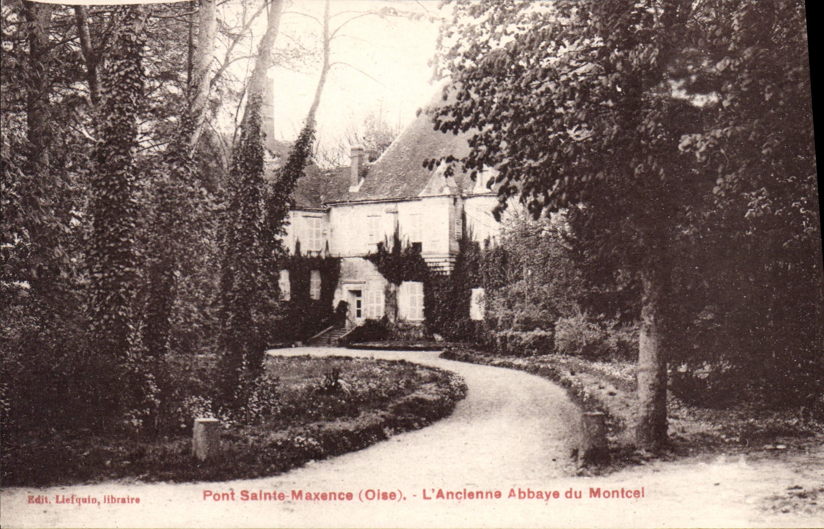 CPA Pont Sainte Maxence OIse l'Ancienne Abbaye du Montcel