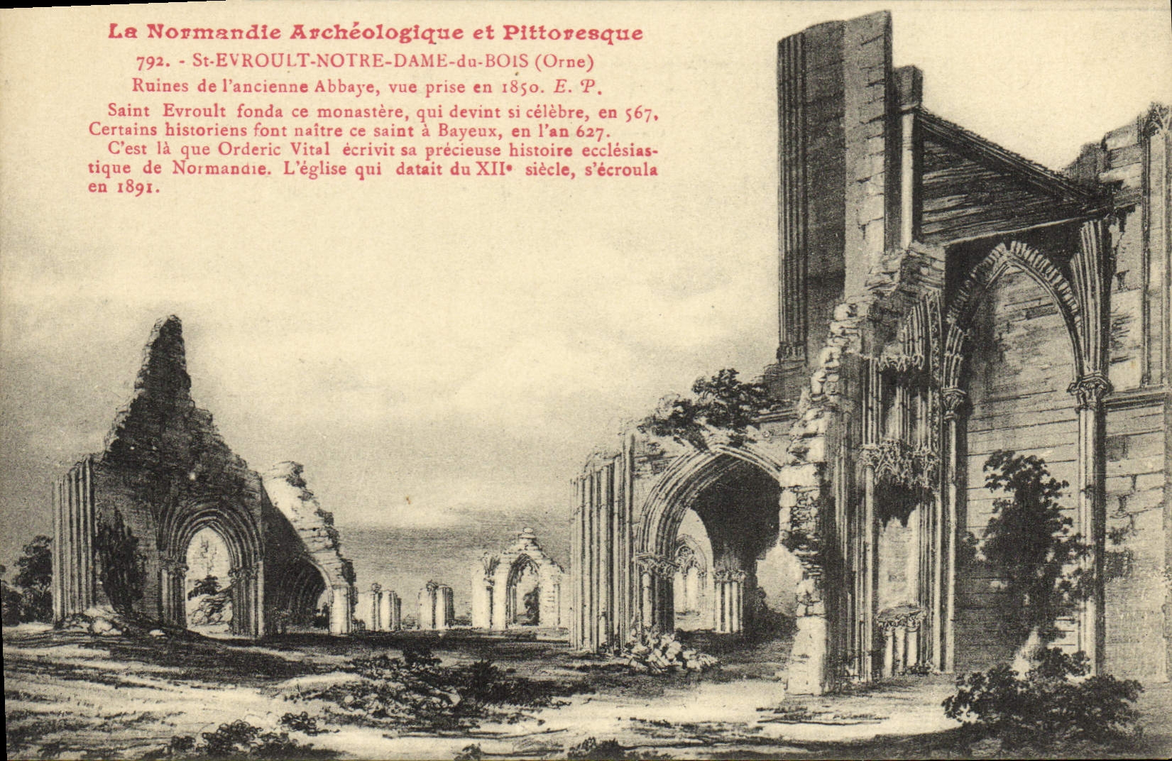 CPA La Normandie archeologique et pittoresque St Evroult Notre Dame du Bois Orne