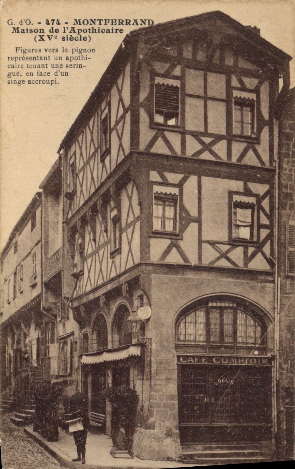 CPA Montferrand maison de l'Aphothicaire XV siecle figures vers le pignon representant un apothicair