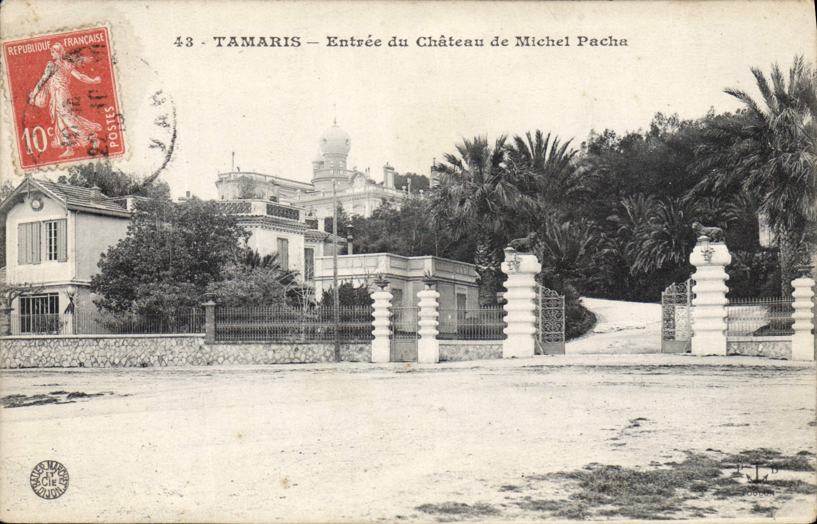 CPA Tamaris Entree du Chateau de Michel Pacha