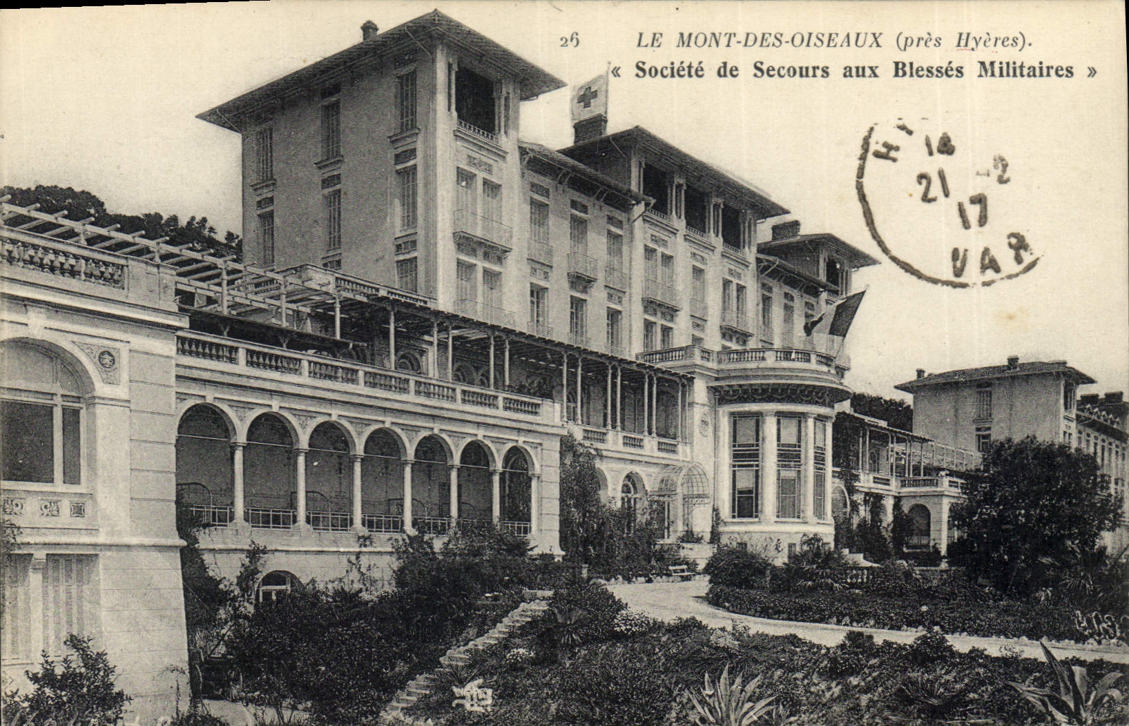 CPA Le Mont des Oiseaux pres Hyeres Societe de Secours aux Blesses Militaires 