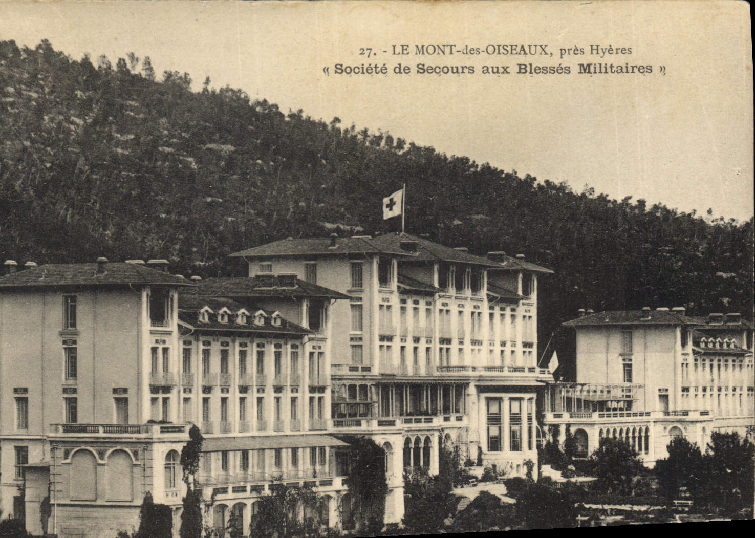 CPA Le Mont des Oiseaux pres Hyeres Societe de Secours aux Blesses Militaires