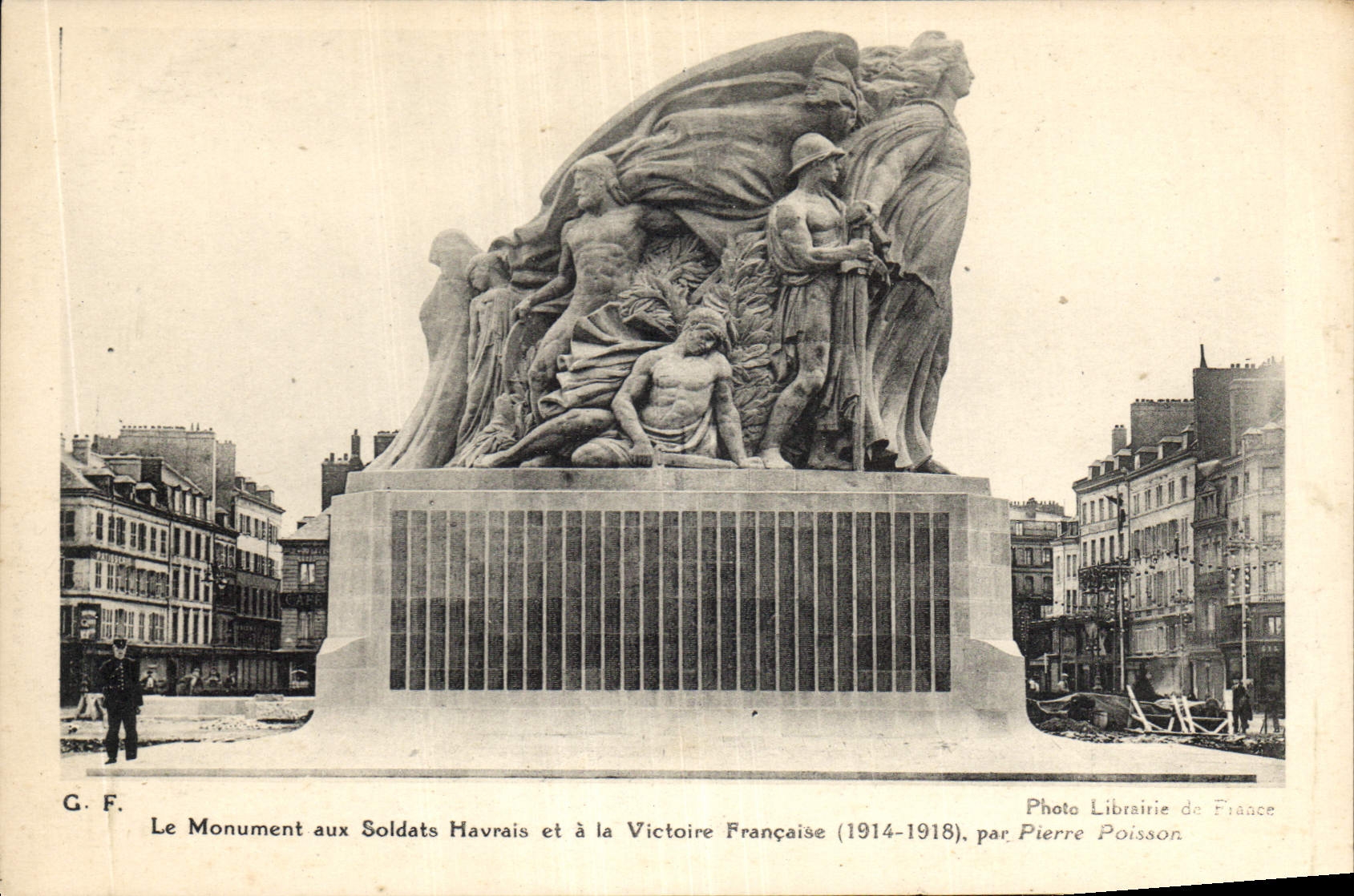 CPA le monument aux Soldats Havrais et a la Victoire Francaise 1914 1918 par Pierre Poisson 