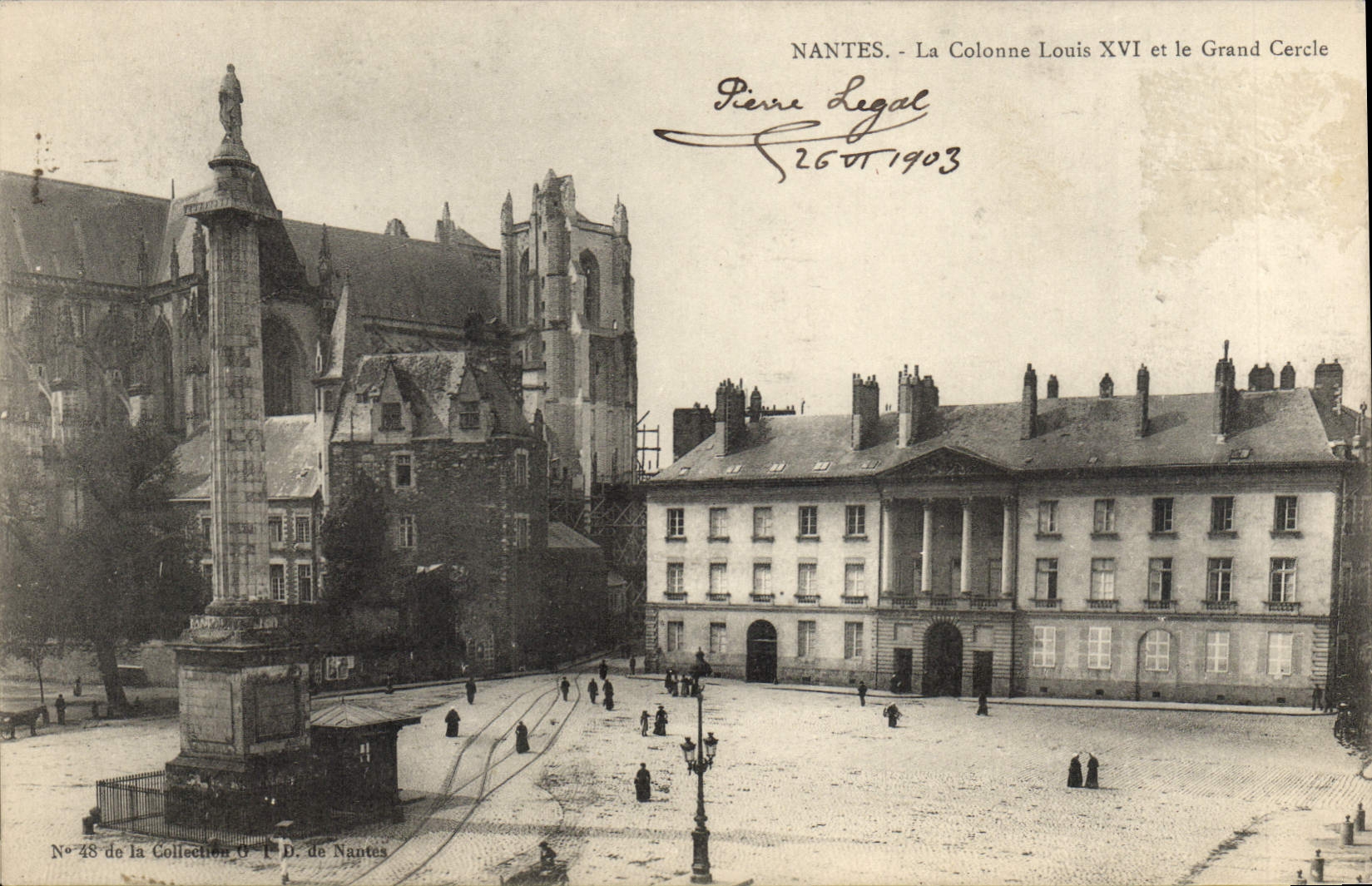 CPA Nantes La Colonne Louis XVI et le grand Cercle