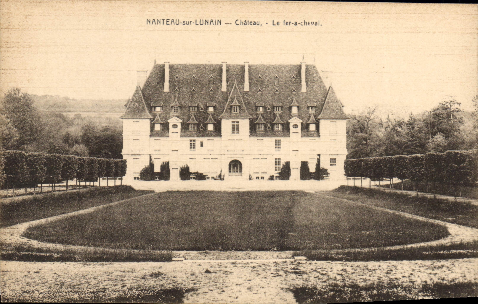 CPA Nanteau sur Lunain chateau le fer a cheval 