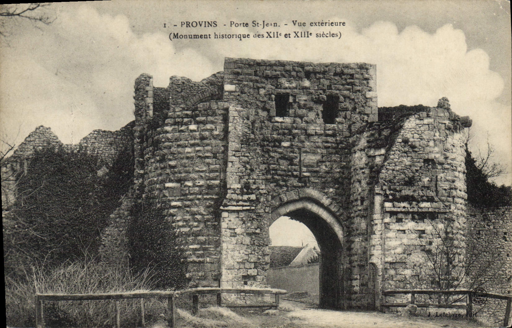 CPA Provins Porte St Jean Vue exterieure monument historique des XII et XIII siecle 