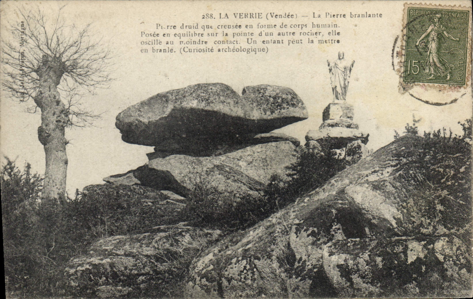 CPA La Verrie (Vendee) La Pierre branlante