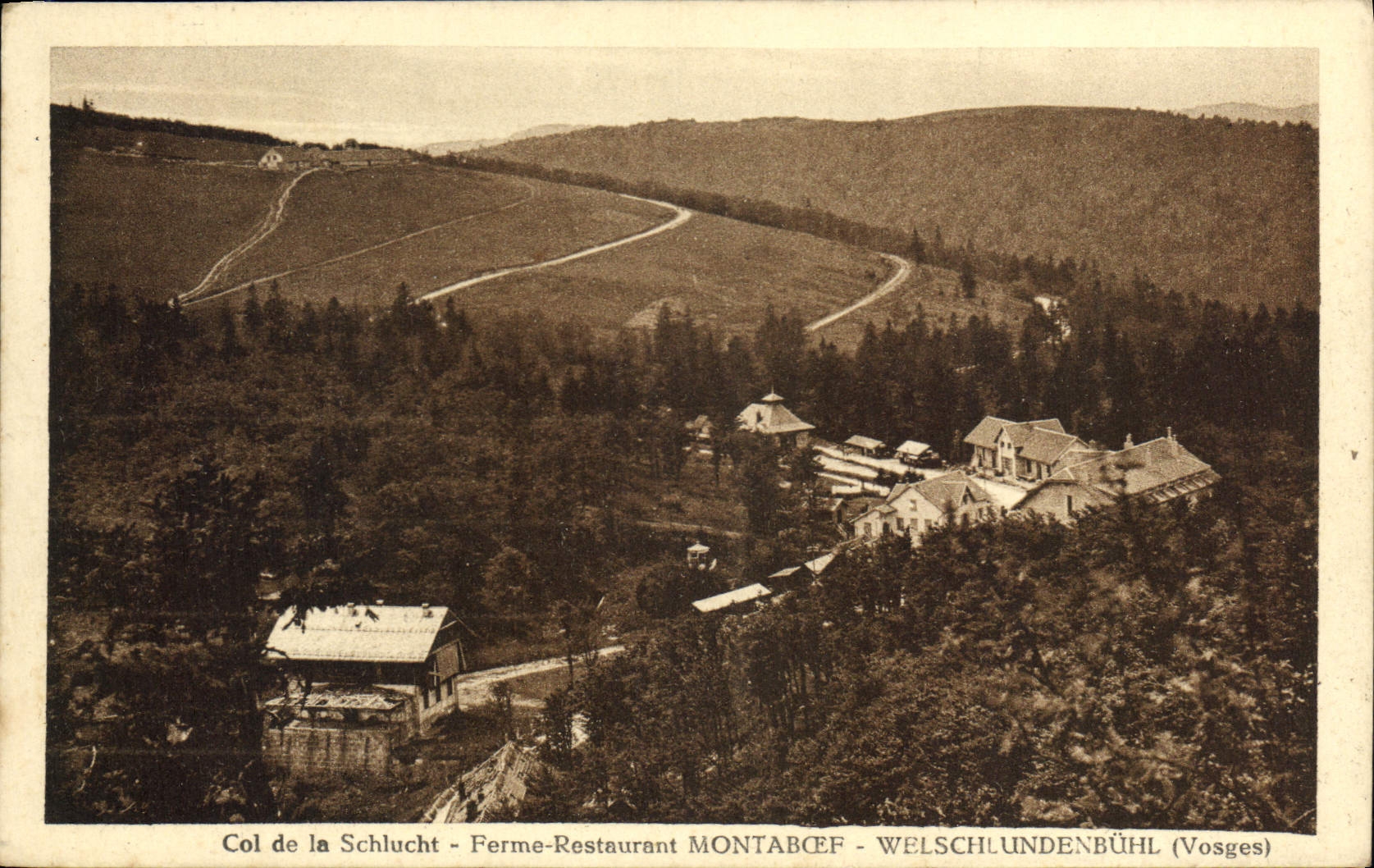 CPA Col de la Schlucht Ferme Restaurant Montatabcef Welschlundenbuhl Vosges