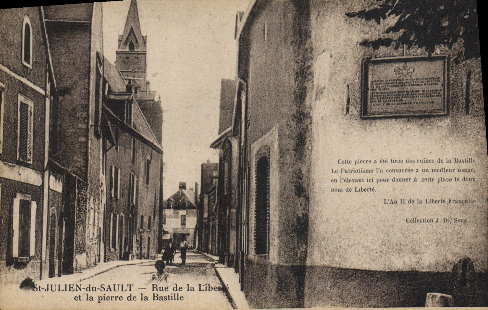 CPA St Julien du Sault Rue de la Liber et la pierre de la Bastille