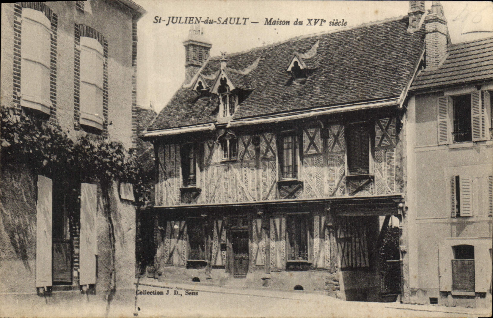 CPA St Julien du Sault Maison du XVI siecle 