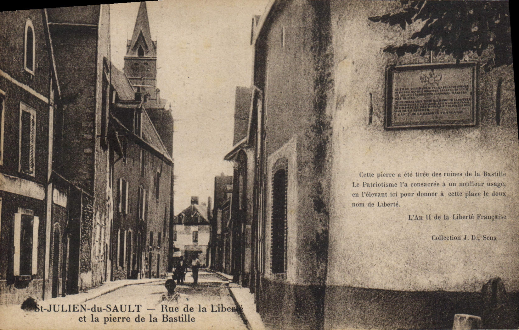 CPA St Julien du Sault Rue de la Liberte et la pierre de la Bastille