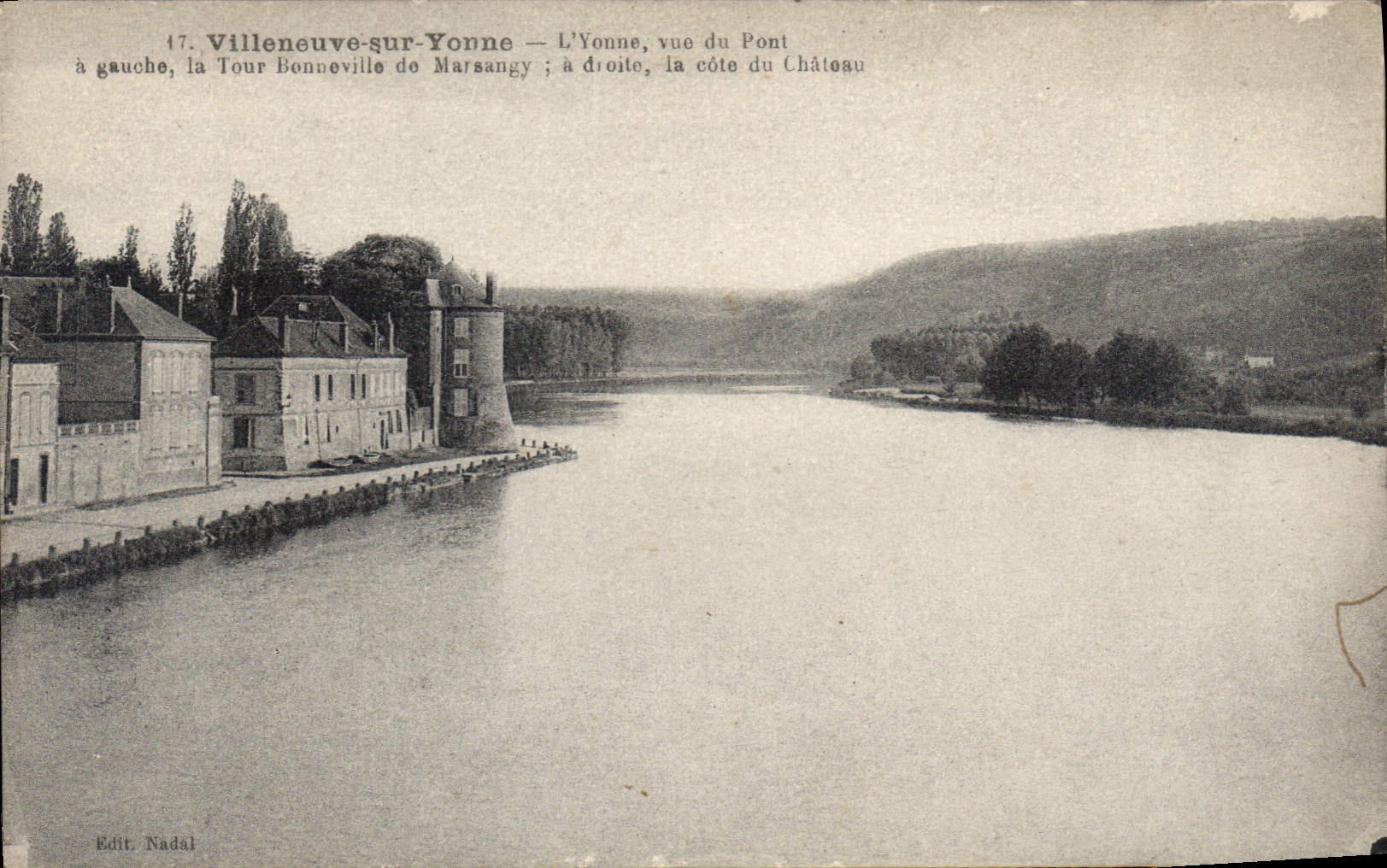 CPA Villeneuve sur Yonne L'Yonne vue vu Pont a Gauche la Tour Bonneville de Marsangy la droite la Co