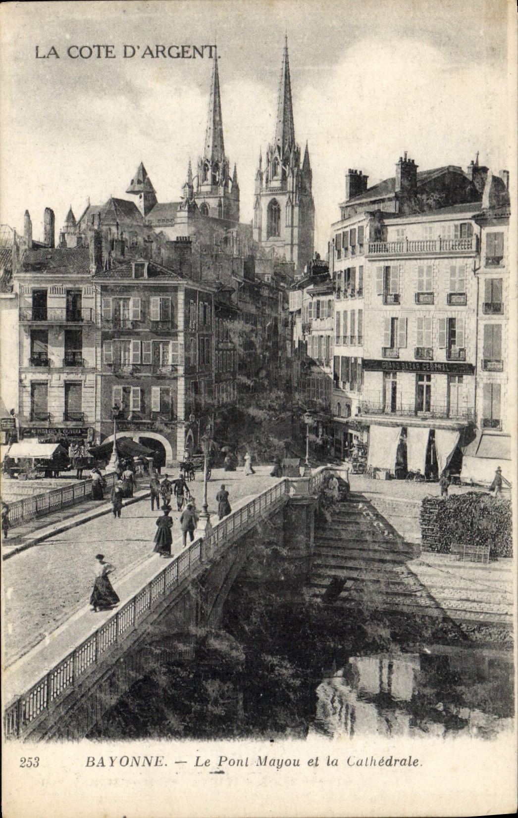 CPA La Cote d'Argent Bayonne Le Pont Mayou et la Cathedrale