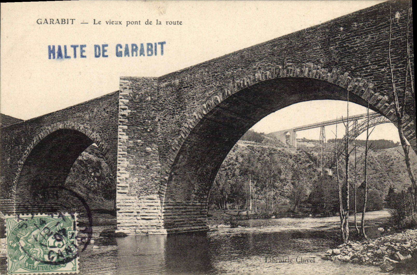 CPA Garabit Le Vieux Pont de la Route