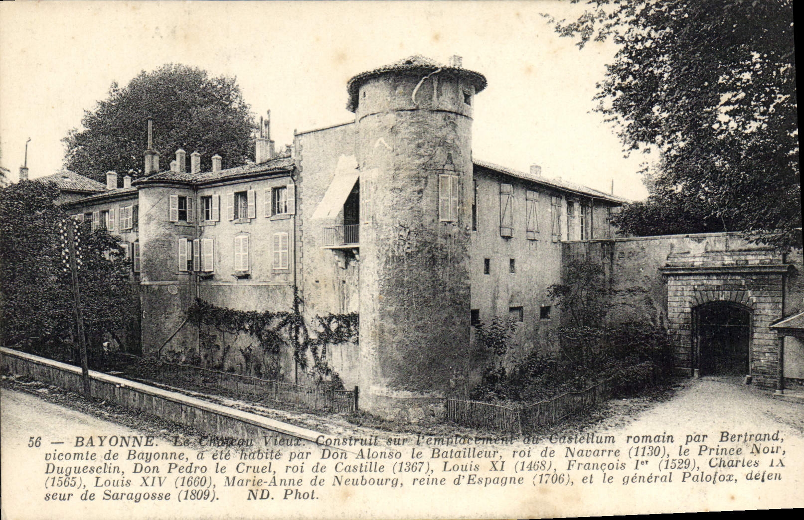 CPA Bayonne Le Chateau Vieux Construit sur l'emplacement du Gastellum romain par Bertrand