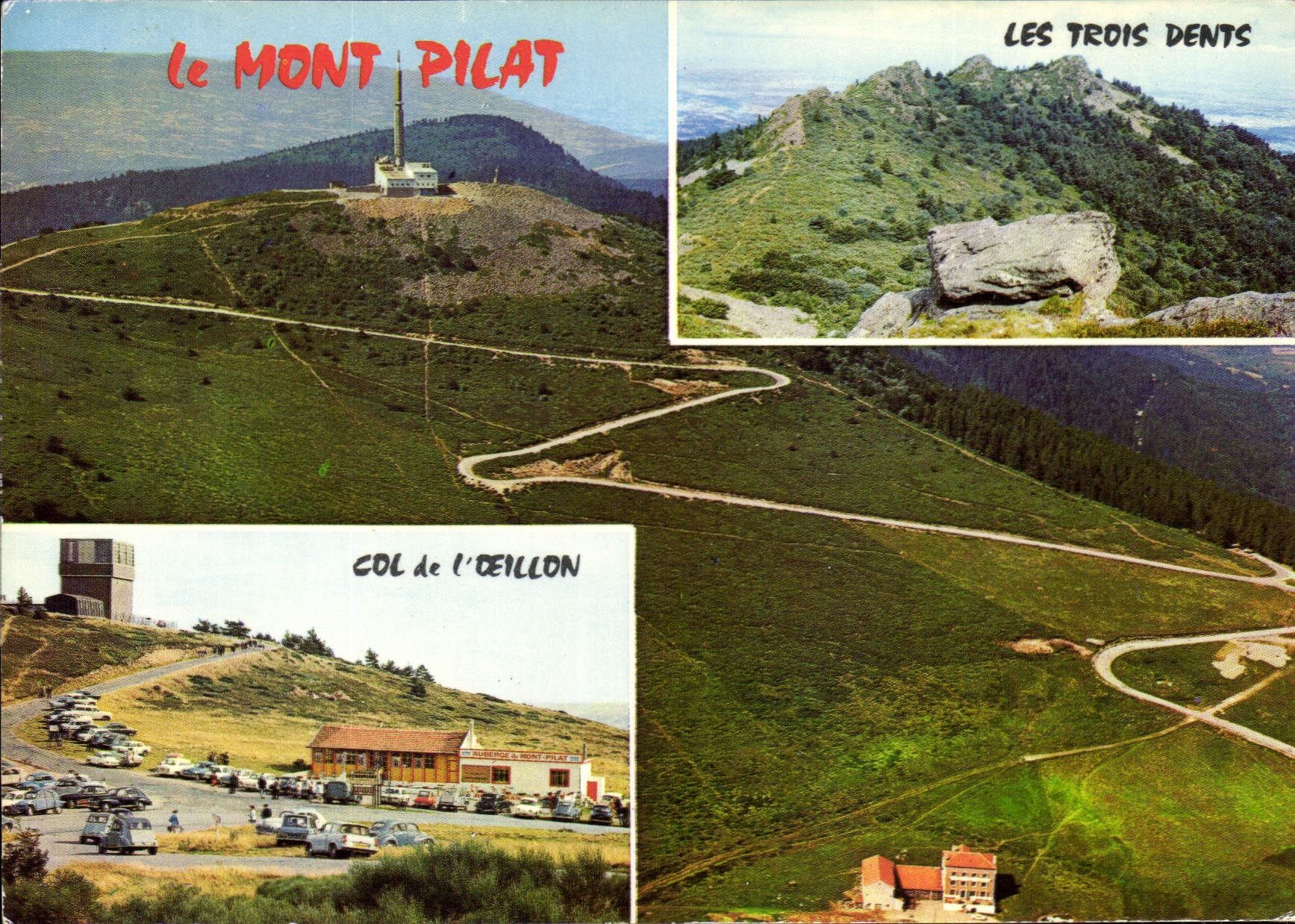 CPSM Le Mont Pilat Loire le Col de l'Oeillon la tour de Television et le Massif des Trois Dents