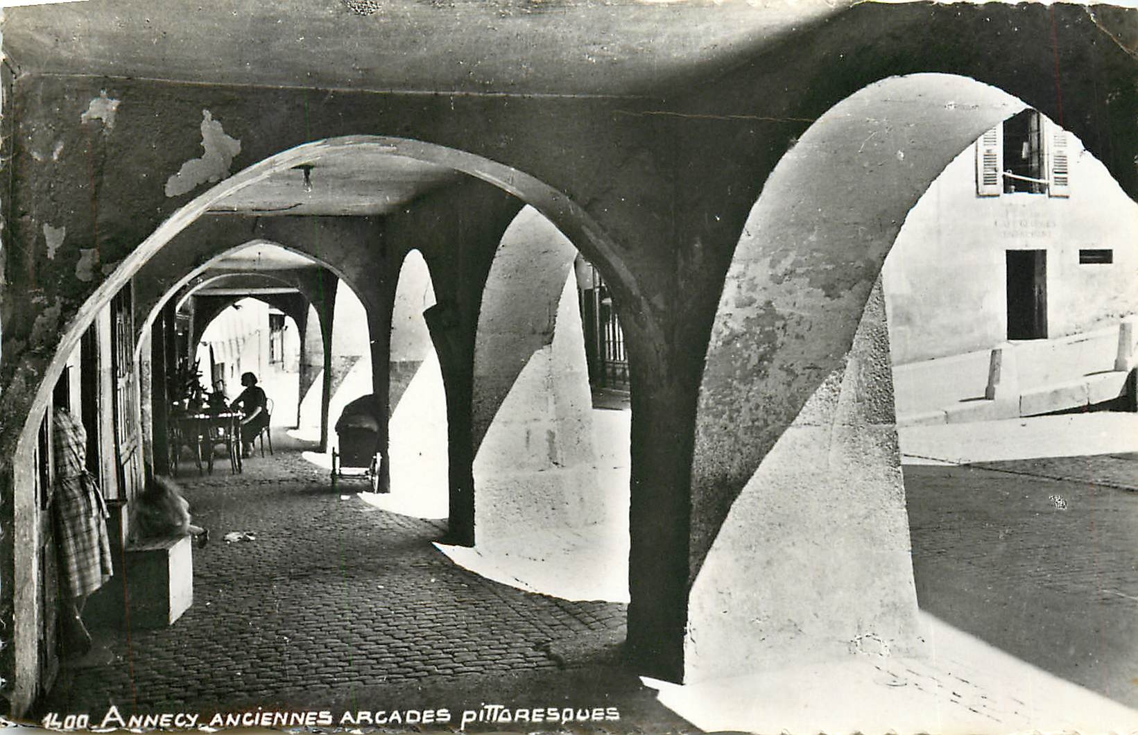 CPA Annecy Ancienne Arcades Pittoresque