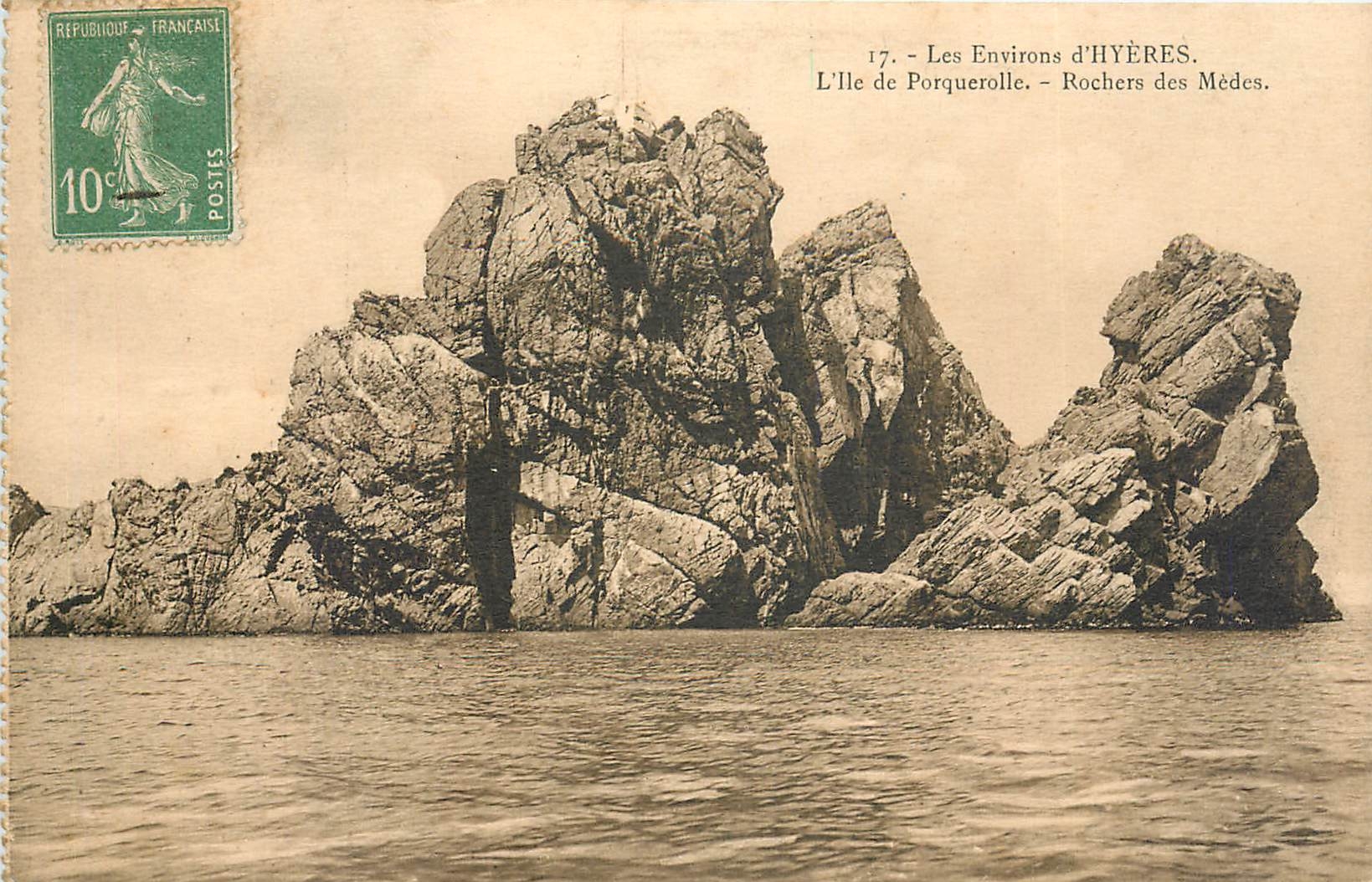CPA Les Environs d'Hyeres L'Ile dePorquerolle Rochers des Medes