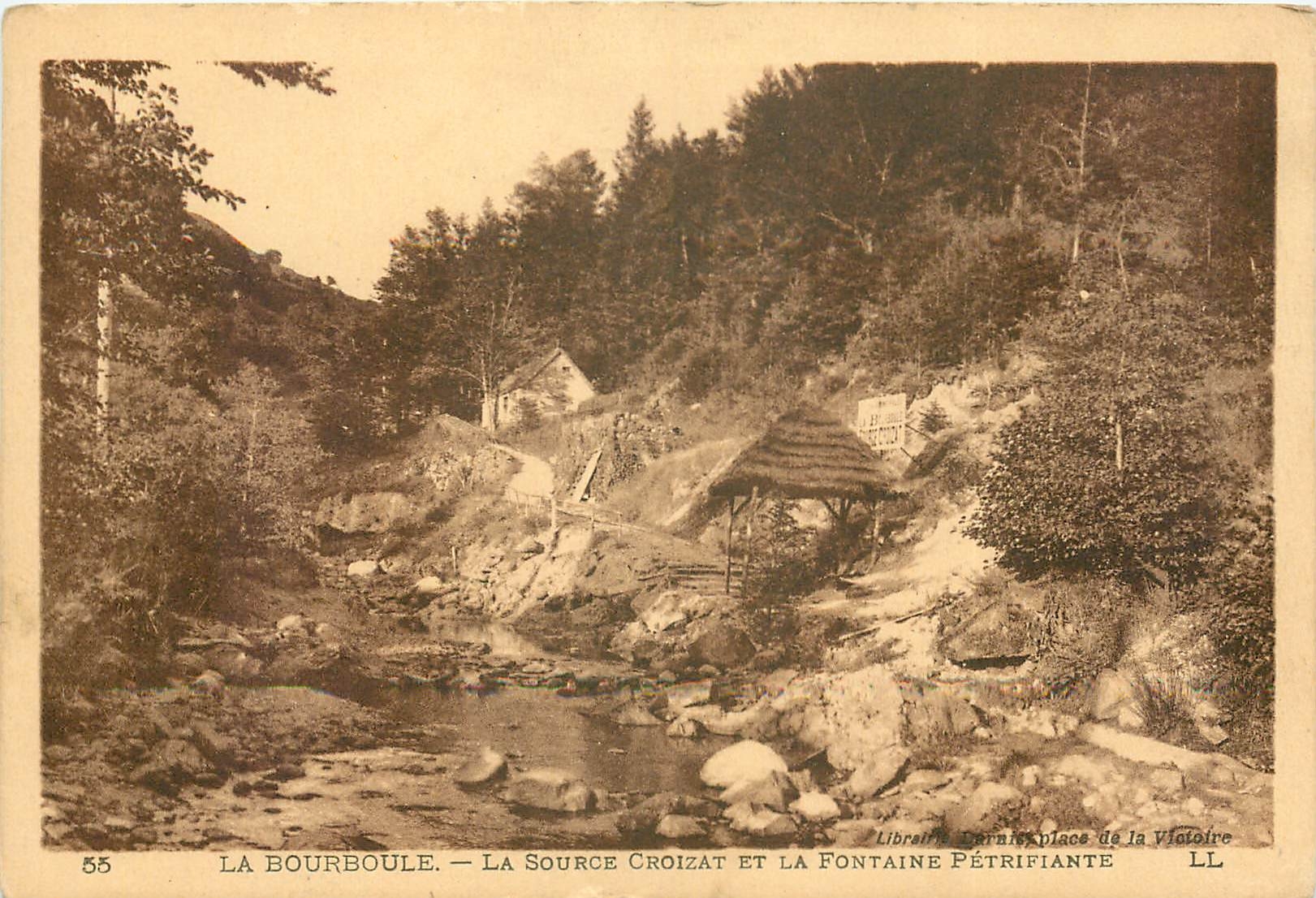CPA La Bourboule La Source Croizat et la Fontaine Petrifiante