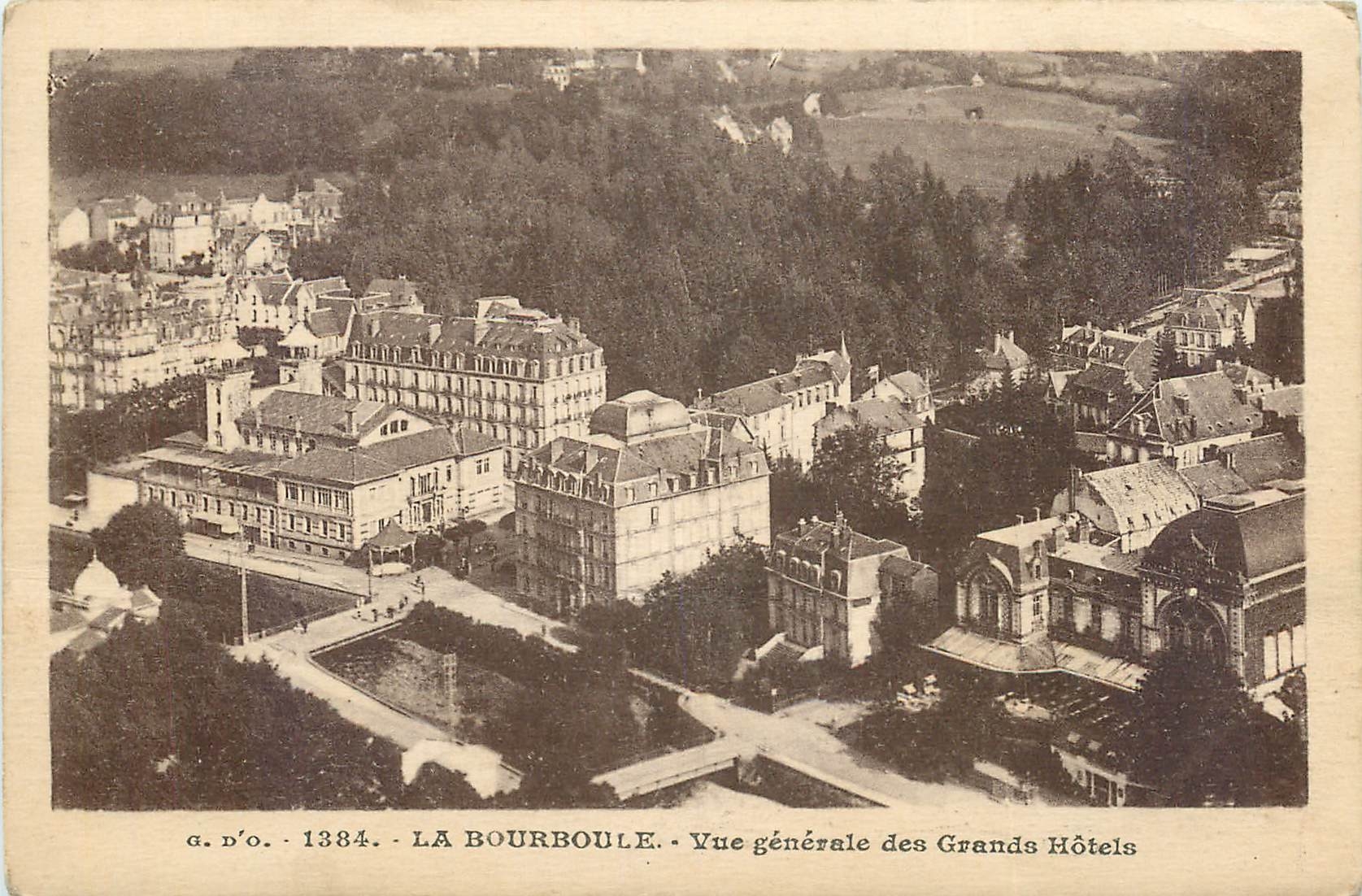 CPA La Bourboule Vue generale des Grands Hotelss