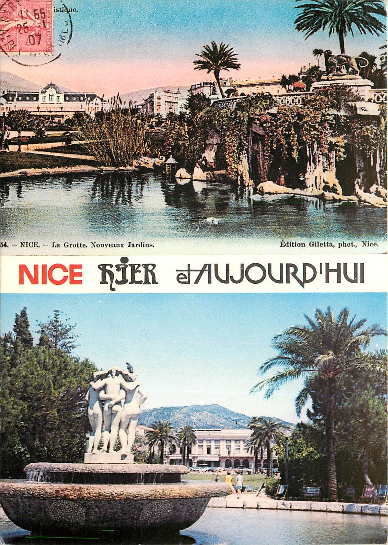 CPSM Nice Hier et aujourd'hui les jardins Albert Ier en 1907 etaient nouveaux