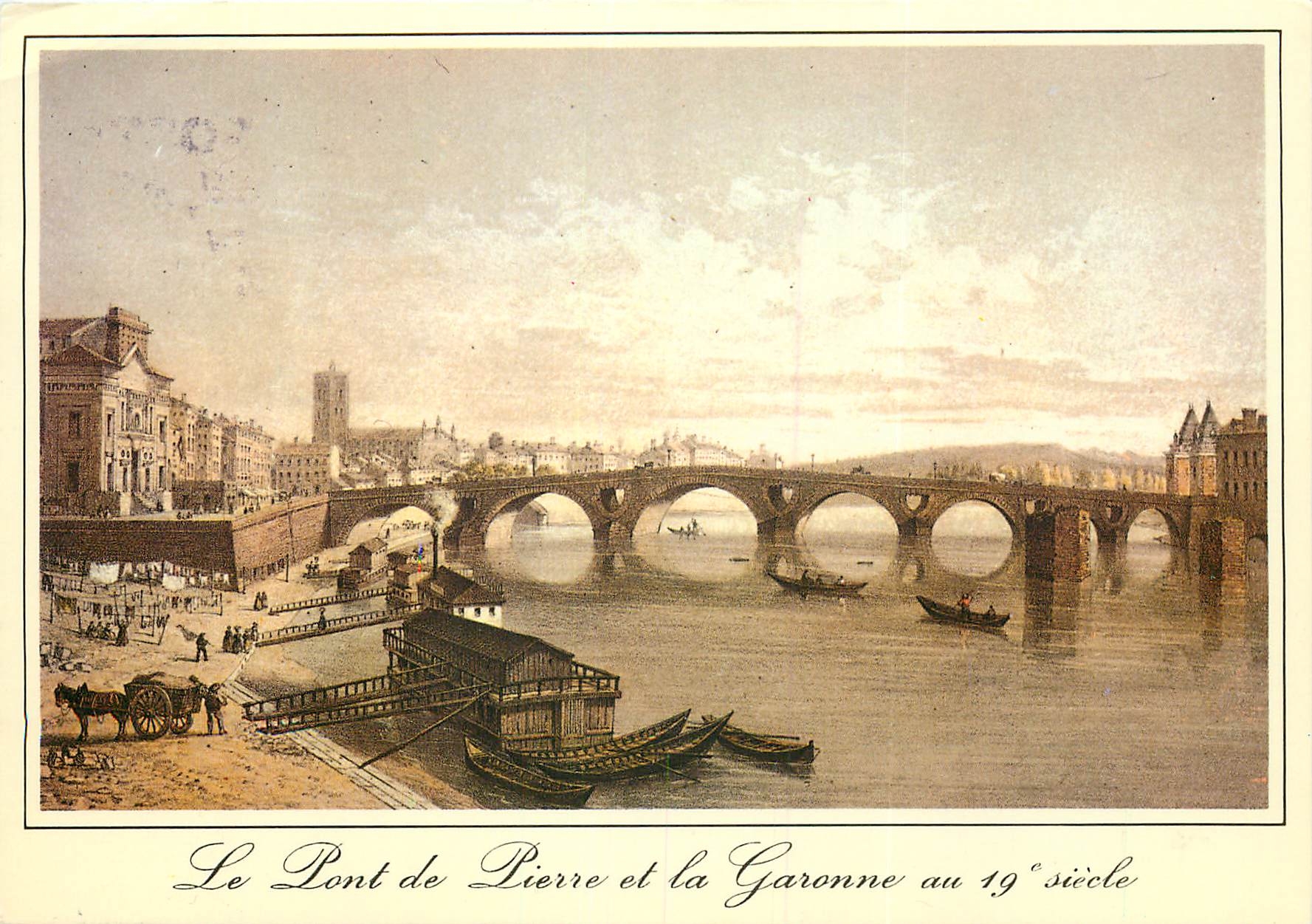 CPSM Le Vieux Toulouse Le Pont de Pierre et la Garonne au XIXe