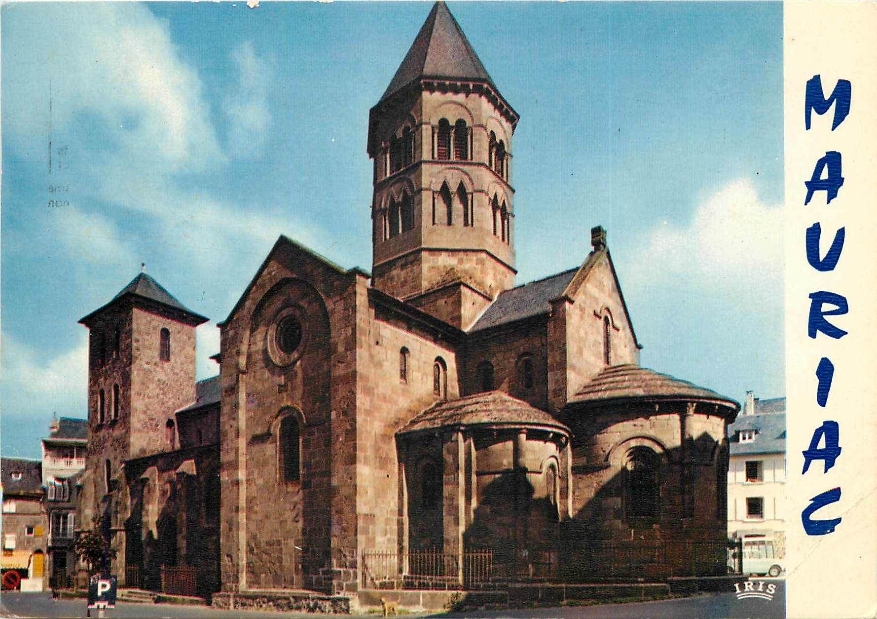 CPSM Mauriac (Cantal) La basilique N D des Miracle XIIe s