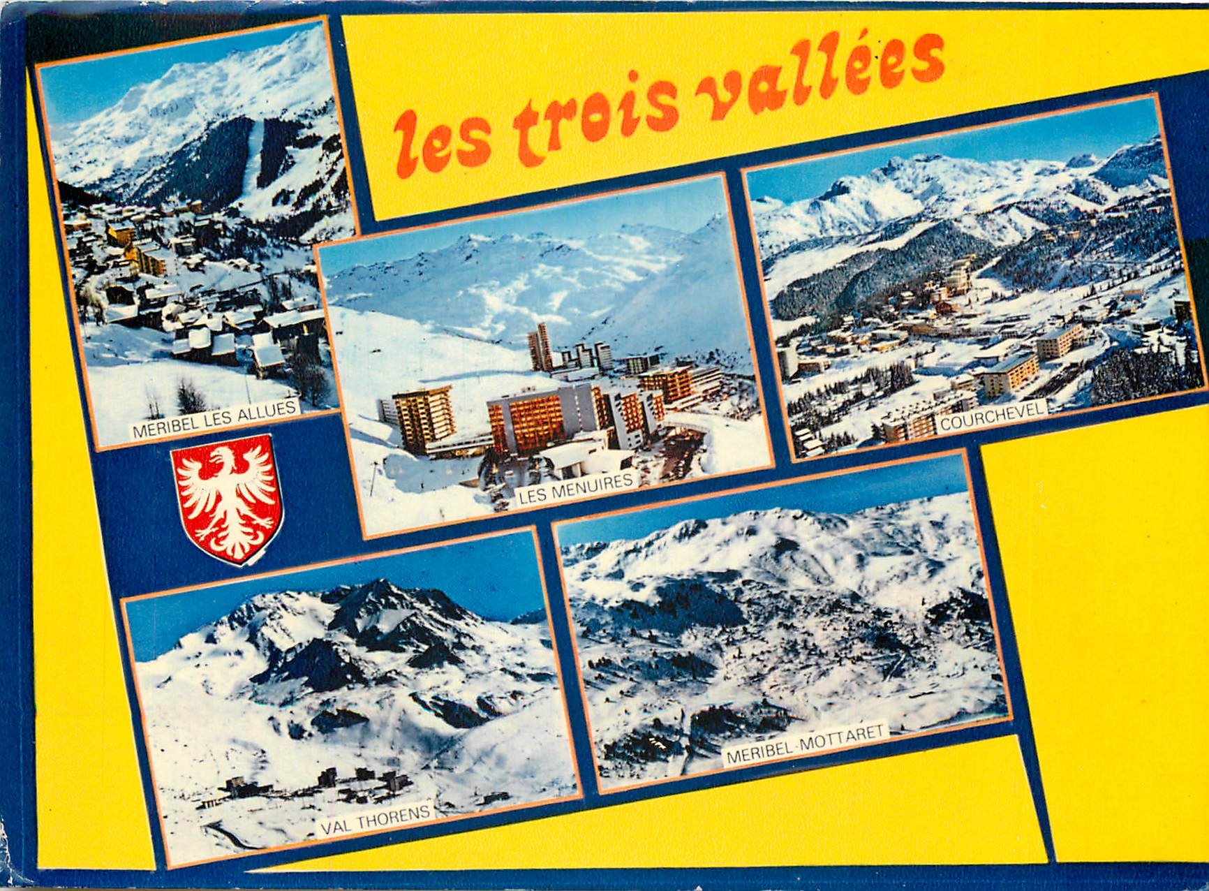 CPSM Les Trois Vallees (Savoie) Meribel les Allues les Menuires courchevel val Thorens Meribel Motta