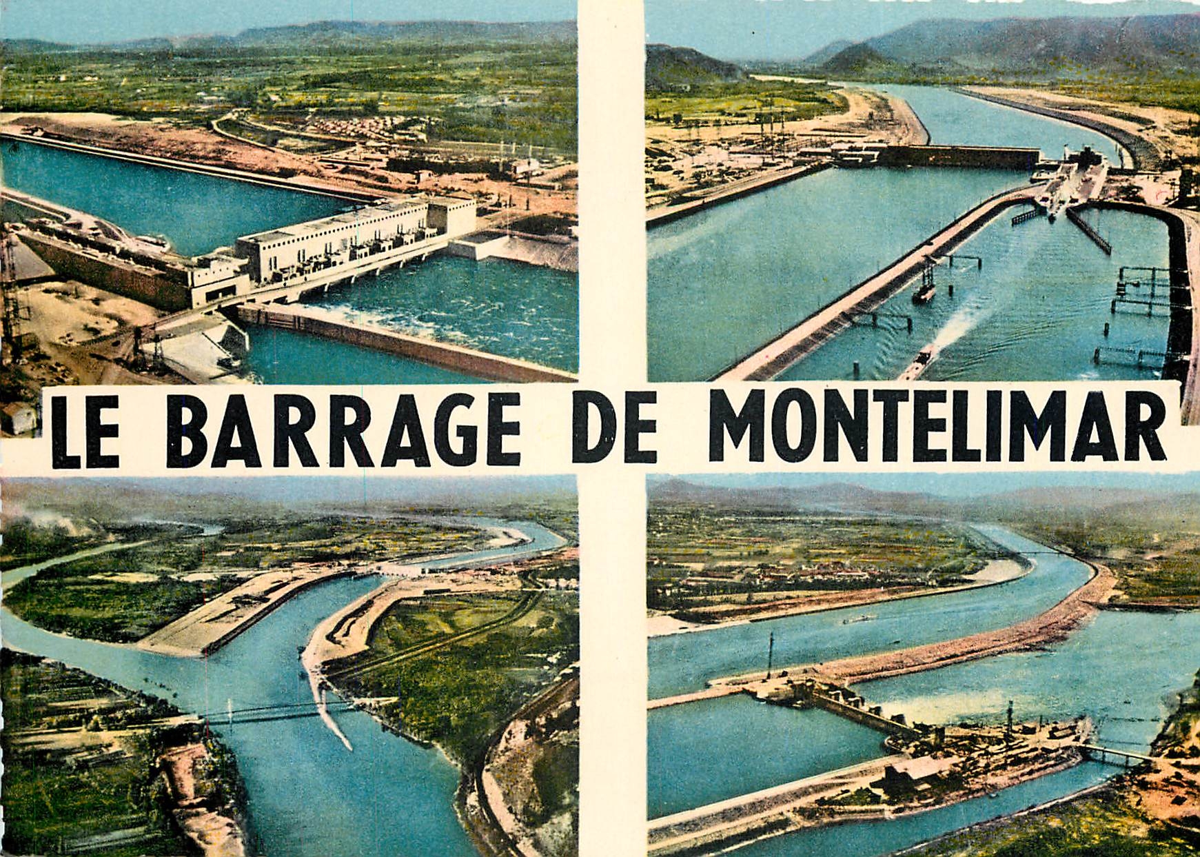 CPSM Amenagement du Rhone Montelimar
