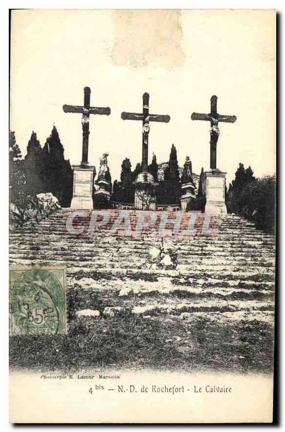 CPA N D de Rochefort Le Calvaire 