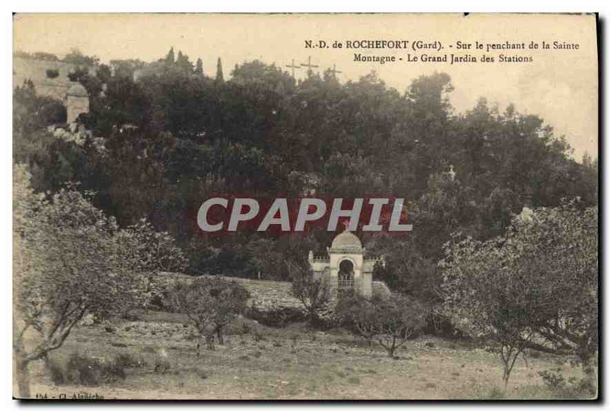 CPA N D de Rochefort Gard Sur le penechant de la Sainte Montagne Le Grand Jardin des Stations 