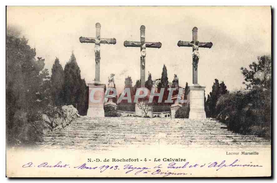 CPA N D de Rochefort Le Calvaire 