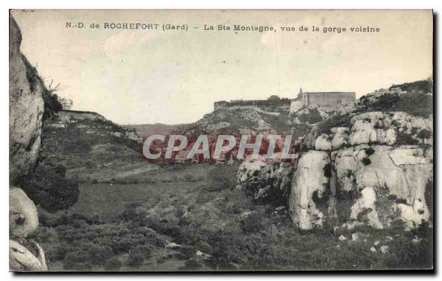CPA N D de Rochefort Gard La Ste Montagne vue de la Gorge