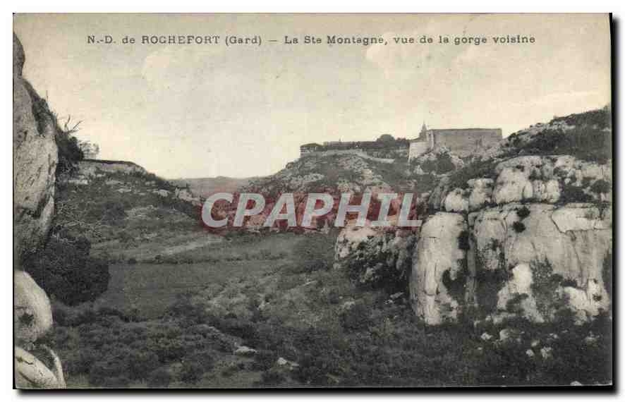 CPA N D de Rochefort Gard La Ste Montagne vue de la gorge voisine