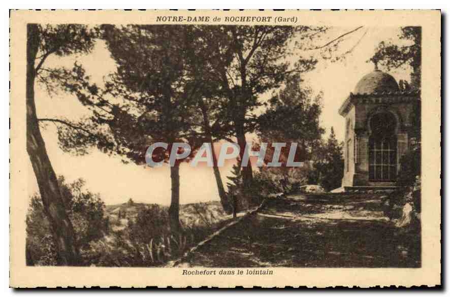 CPA Notre Dame de Rochefort Gard Rochefort dans le lointain